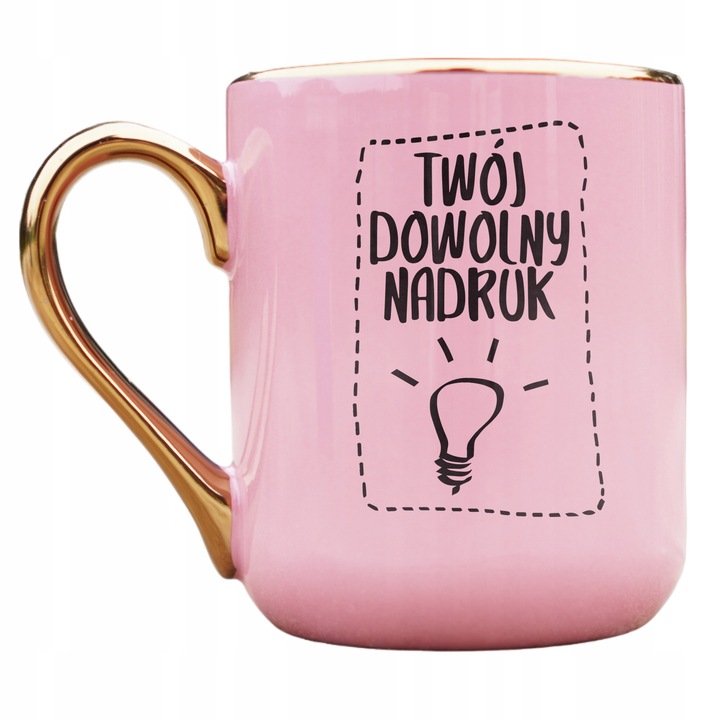 kubek różowy ze złotym uchem i rantem z TWOIM DOWOLNYM NADRUKIEM kreator
