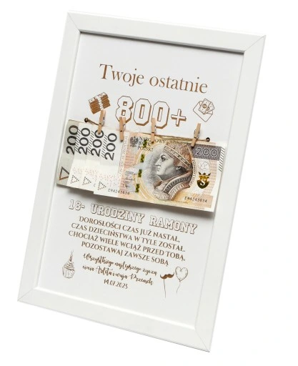 RAMKA prezent 18 URODZINY widzisz TWOJE ostatnie 800+ plus