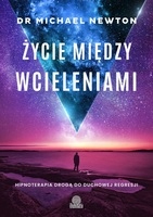 Życie między wcieleniami Michael Newton