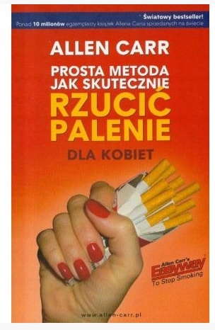 Prosta metoda jak skutecznie rzucić palenie dla kobiet Allen Carr