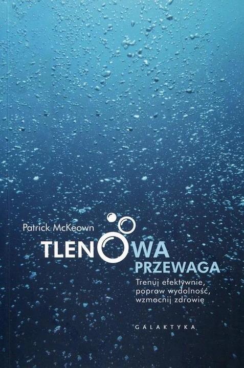 Tlenowa przewaga. Patrick McKeown