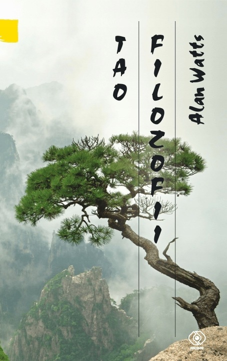 Tao filozofii. Zapis wykładów. Alan Watts