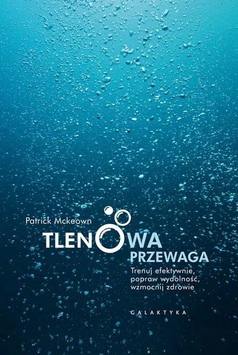 Tlenowa przewaga. Patrick McKeown
