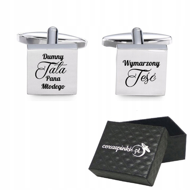 Spinki do mankietów kwadratowe DUMNY TATA PANNY MŁODEJ WYMARZONY TEŚĆ ślub