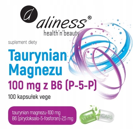 Aliness Taurynian Magnezu 100mg B6 (P-5-P) STRES SKURCZE MIĘŚNI VEGE 100k