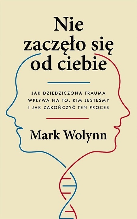 Nie zaczęło się od ciebie Mark Wolynn Czarna Owca