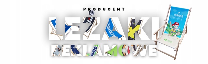 Leżak Leżaki z Nadrukiem Nadruk +Projekt REKLAMA