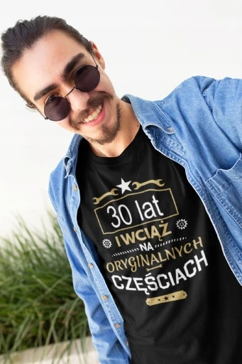 ORYGINALNA KOSZULKA NA URODZINY DOWOLNY WIEK 16-99