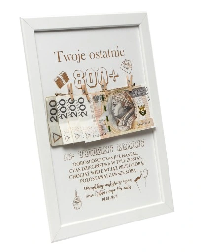 RAMKA prezent 18 URODZINY widzisz TWOJE ostatnie 800+ plus