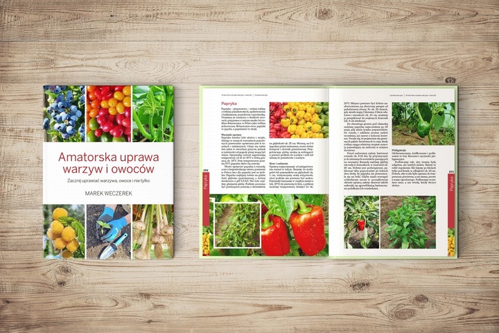 AMATORSKA UPRAWA WARZYW I OWOCÓW Marek Weczerek