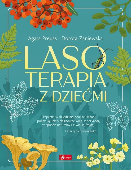 LASOTERAPIA Z DZIEĆMI KSIĄŻKA DRAGON