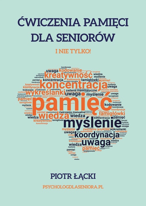 Ćwiczenia pamięci dla seniorów. I nie tylko!