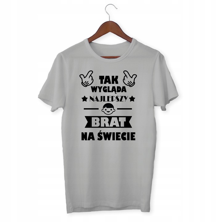 KOSZULKA NAJLEPSZY BRAT NA PREZENT EVER DLA NIEGO