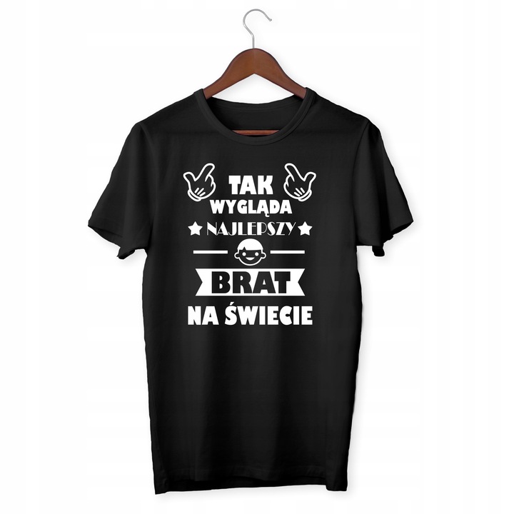 KOSZULKA NAJLEPSZY BRAT NA PREZENT EVER DLA NIEGO