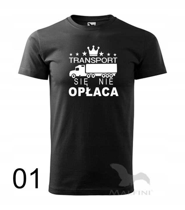 Koszulka męska TRANSPORT SIĘ NIE OPŁACA kolory
