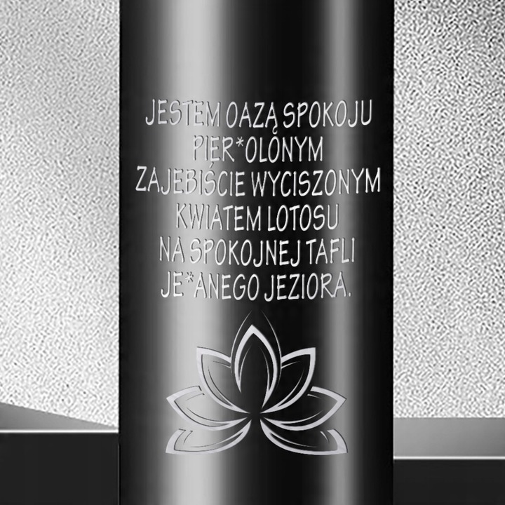 KUBEK TERMICZNY LED jESTEM OAZĄ SPOKOJU GRAWER