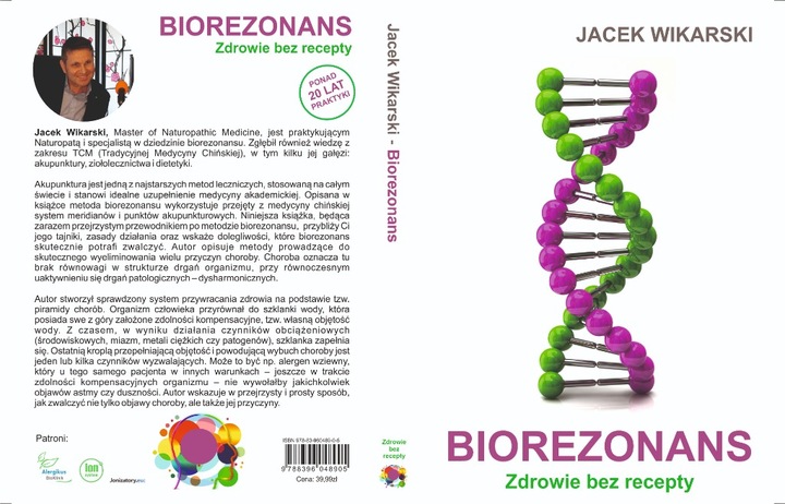 BIOREZONANS ZDROWIE BEZ RECEPTY JACEK WIKARSKI