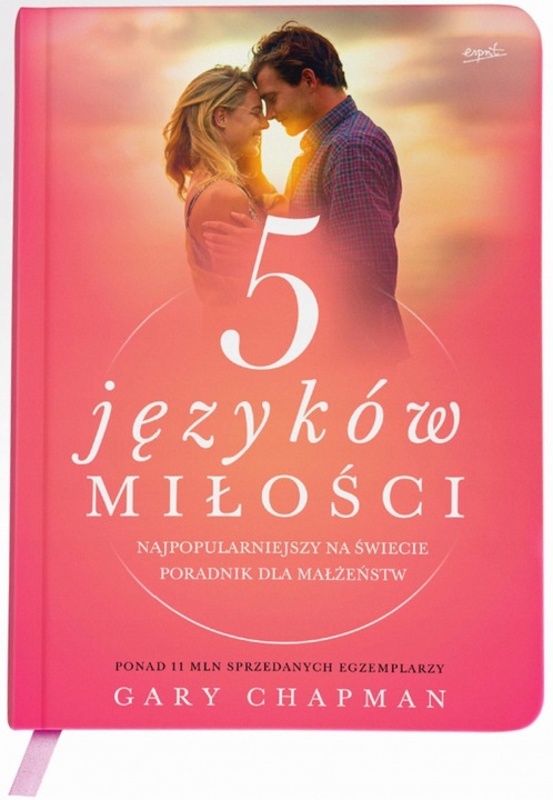 Pięć języków miłości - Gary Chapman - BESTSELLER