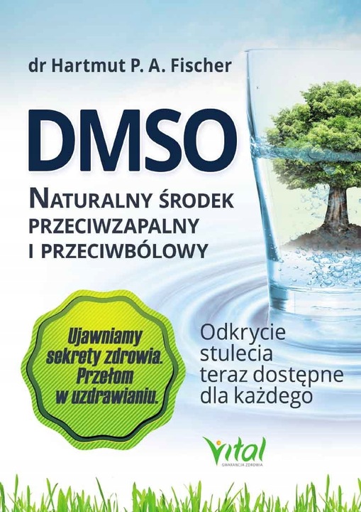 DMSO NATURALNY ŚRODEK PRZECIWZAPALNY I PRZECIWBÓLO