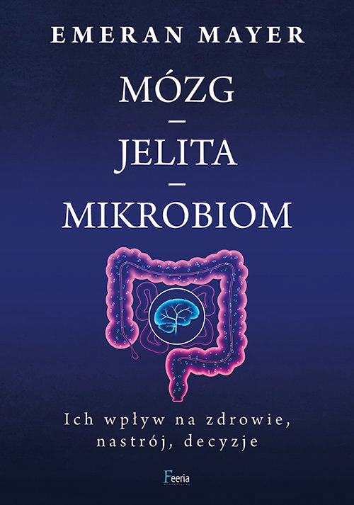MÓZG JELITA UKŁAD ODPORNOŚCIOWY MAYER EMERAN