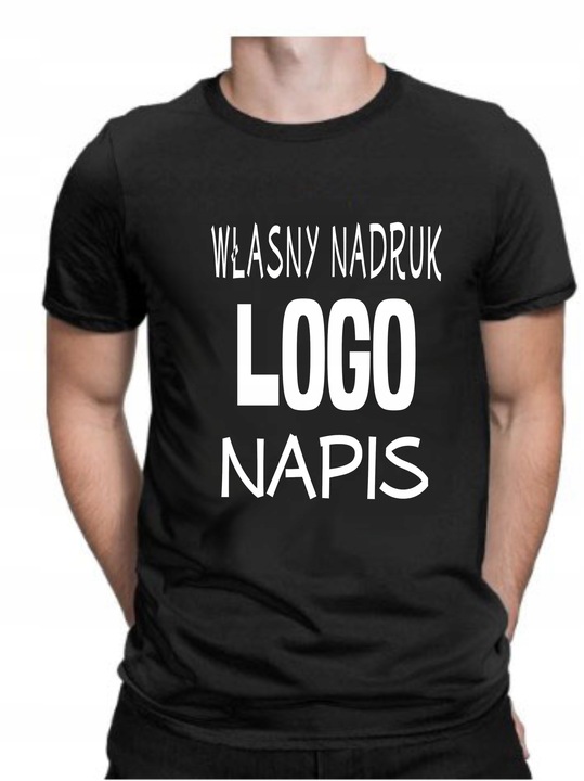 KOSZULKA Z WŁASNYM NADRUKIEM NAPIS LOGO TEKST 3XL