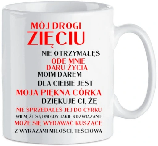 Kubek Dla Zięcia Od Teściowej