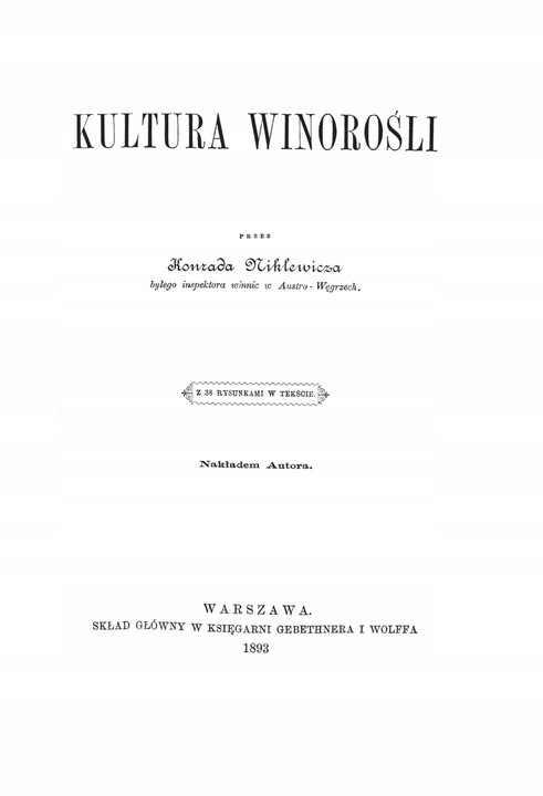 Kultura winorośli Konrad Niklewicz reprint 1893