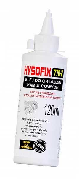 Klej Do Okładzin Hamulcowych HYSOFIX 770-2 - 120 ml MEGA WYTRZYMAŁY