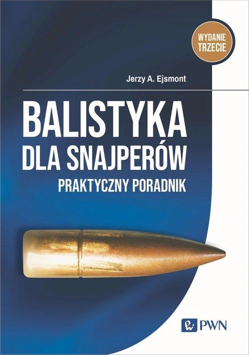 Balistyka dla snajperów - WN PWN
