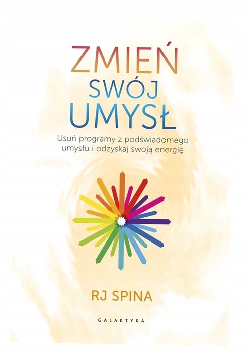 Zmień swój umysł RJ Spina