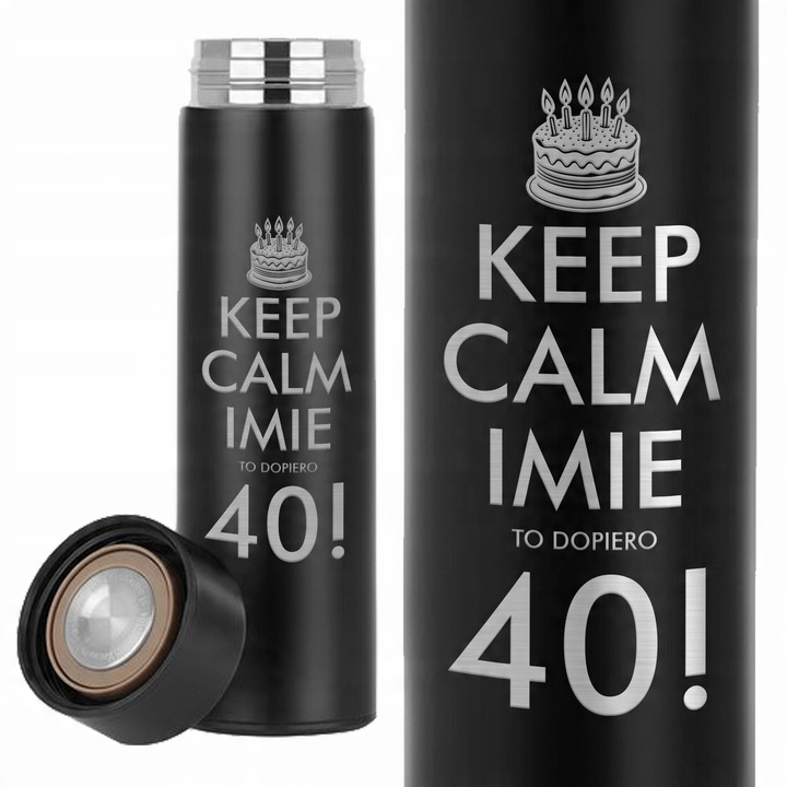 KUBEK TERMICZNY Czarny Na Prezent Urodziny KEEP CALM IMIĘ TO DOPIERO 40! Wz
