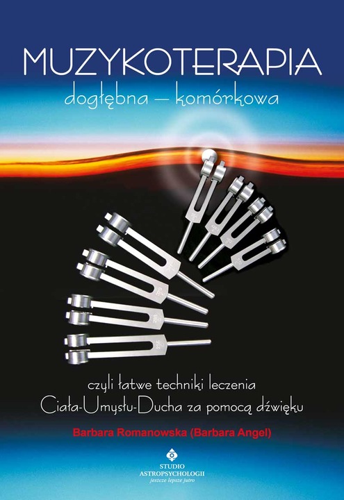 Muzykoterapia dogłębna - komórkowa w.5 -