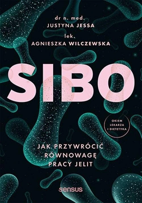 SIBO. Jak przywrócić równowagę pracy