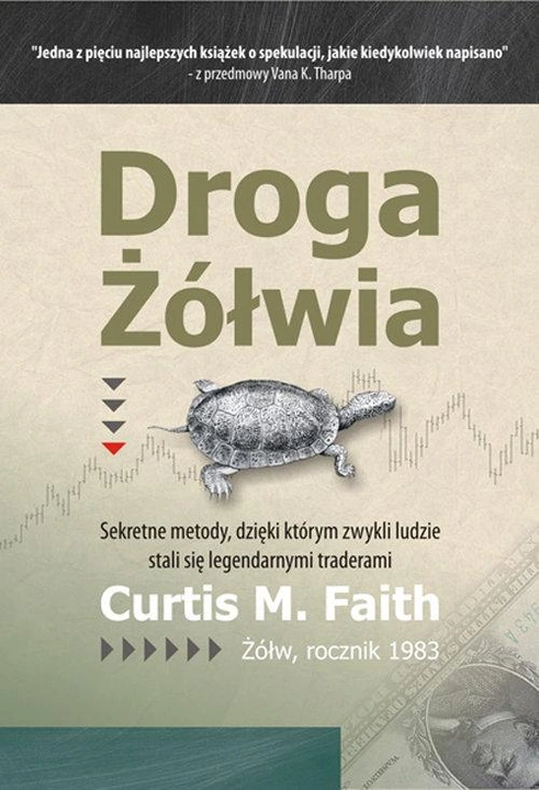 Droga Żółwia. Faith Curtis M.