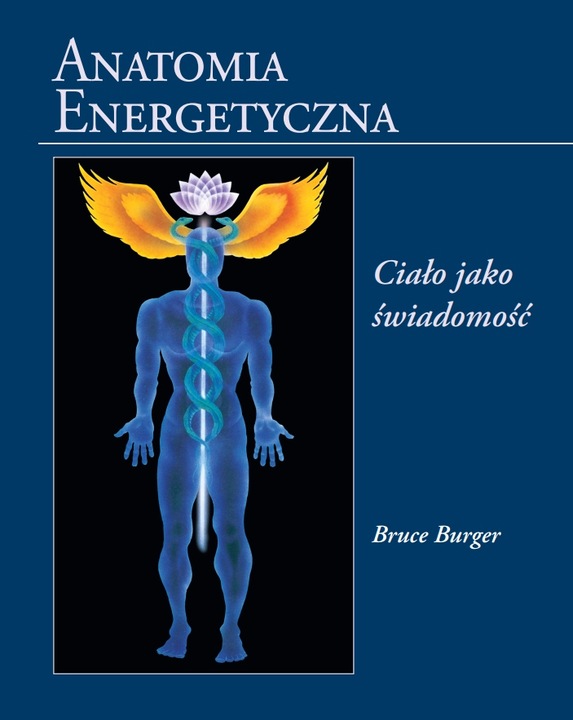 ANATOMIA ENERGETYCZNA BRUCE BURGER
