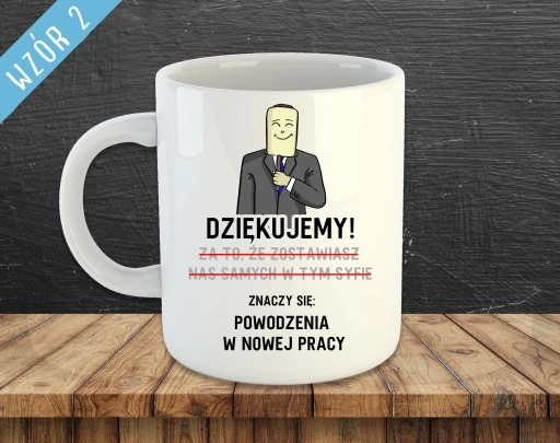 KUBEK Z NADRUKIEM DO PRACY DLA PRACOWNIKÓW ŚMIESZNE NAPISY