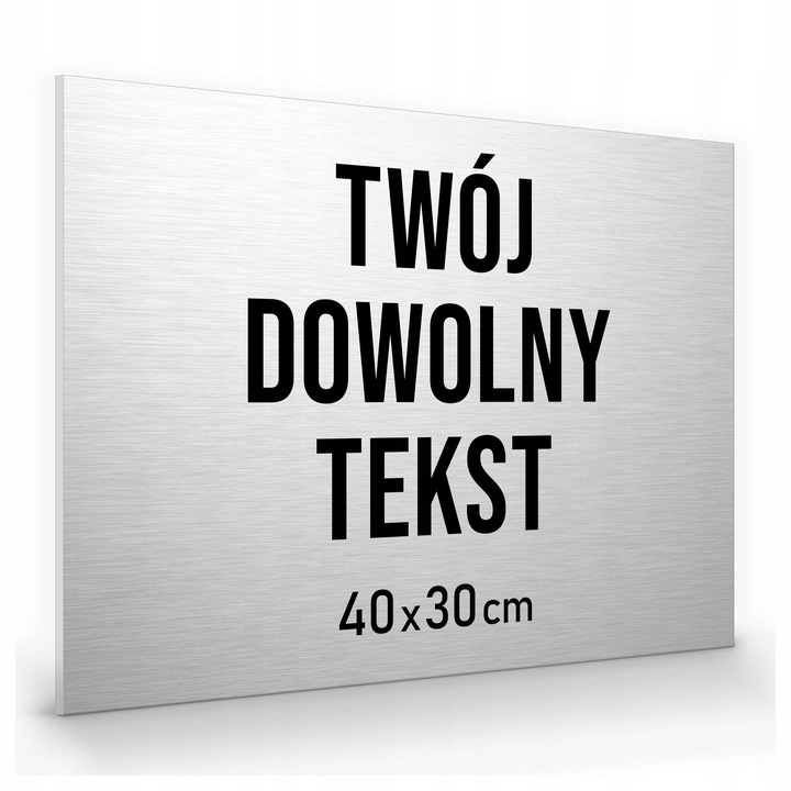 TABLICZKA INFORMACYJNA TWÓJ DOWOLNY NAPIS TEKST NADRUK DIBOND 40x30cm