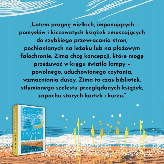 Zimowanie Moc odpoczynku i wyciszeniaKatherine May