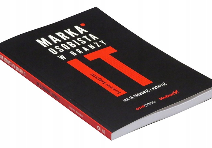 Marka osobista w branży IT. Jak ją zbudować