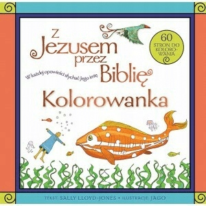 Z Jezusem przez Biblię. Kolorowanka - Jones-Lloyd