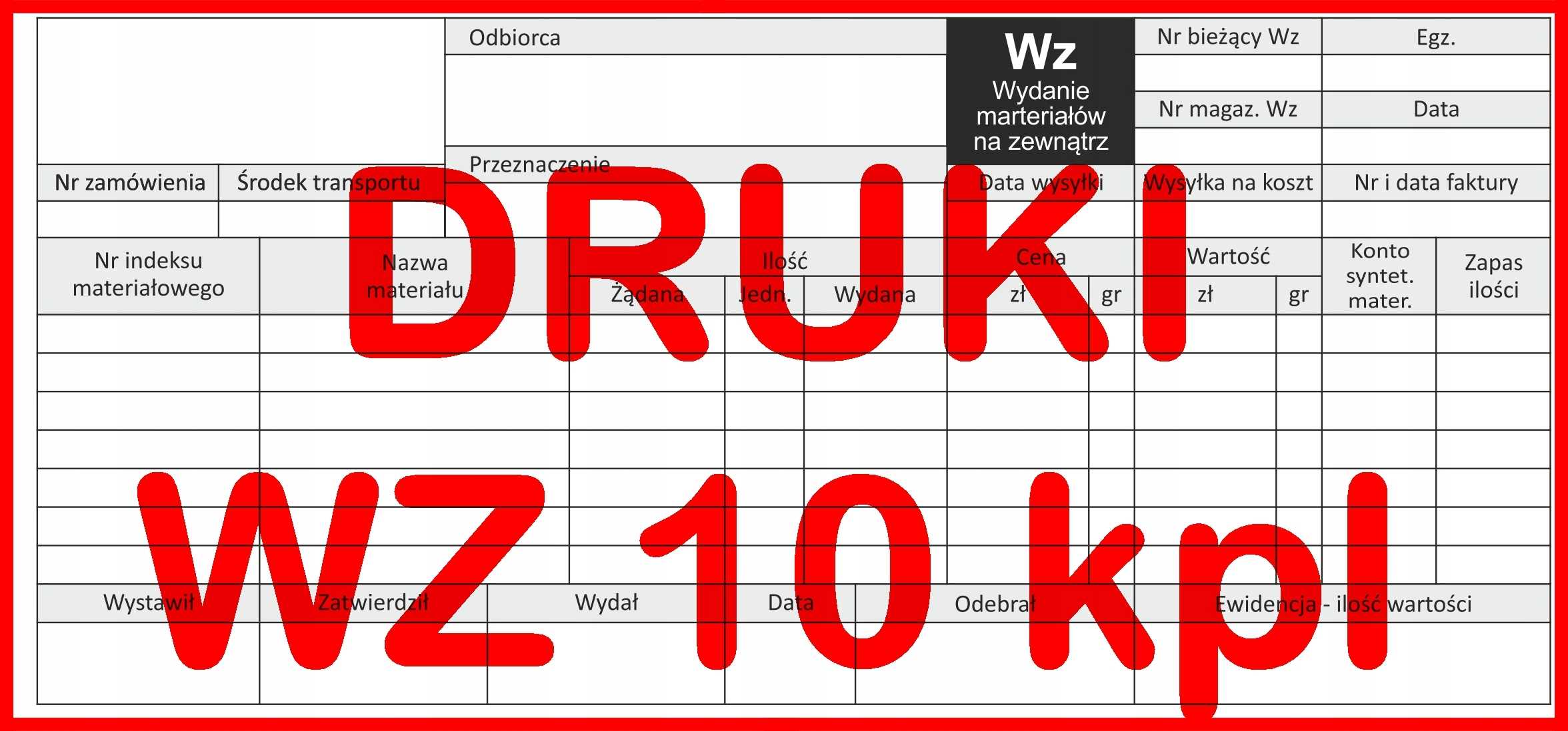 wz - wydanie na zewnątrz 1/3 a4 - 10 szt.