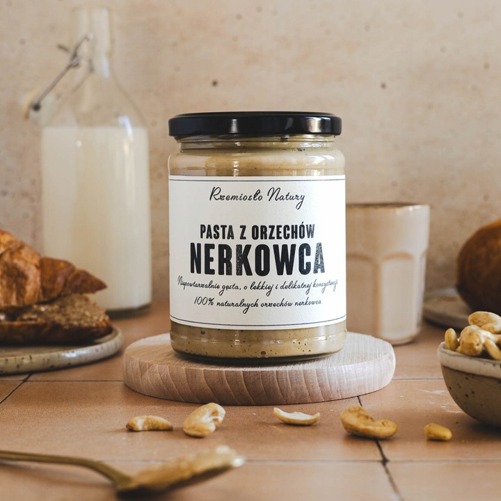 PASTA Z ORZECHÓW NERKOWCA 100% - 500g - Rzemiosło Natury