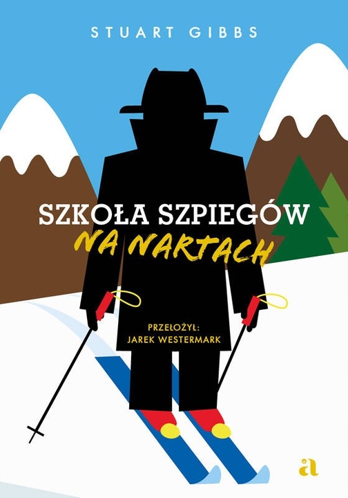 DLA DZIECKA. Szkoła szpiegów na nartach - S. Gibbs