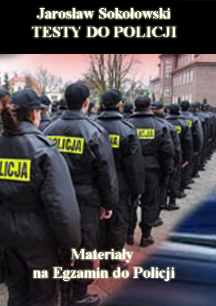 Testy do Policji 2025 TWO MS WZ PZP KOMPLET TESTÓW - **NOWE TESTY**