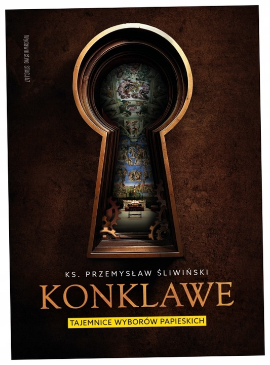 Konklawe. Tajemnice wyborów papieskich - Przemysław Śliwiński