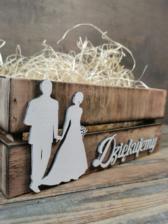 SKRZYNKA DREWNIANA PODZIĘKOWANIE OD PARY MŁODEJ DLA GOŚCI RODZICÓW DZIADKÓW