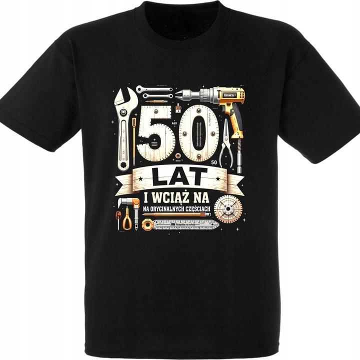 Koszulka na 50 Urodziny Prezent dla Faceta na Oryginalnych Częściach L