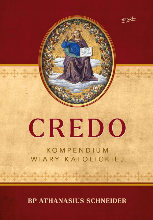 CREDO. KOMPENDIUM WIARY KATOLICKIEJ