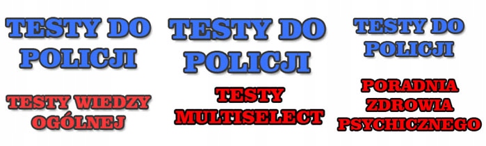 Testy do Policji 2025 TWO MS WZ PZP KOMPLET TESTÓW - **NOWE TESTY**