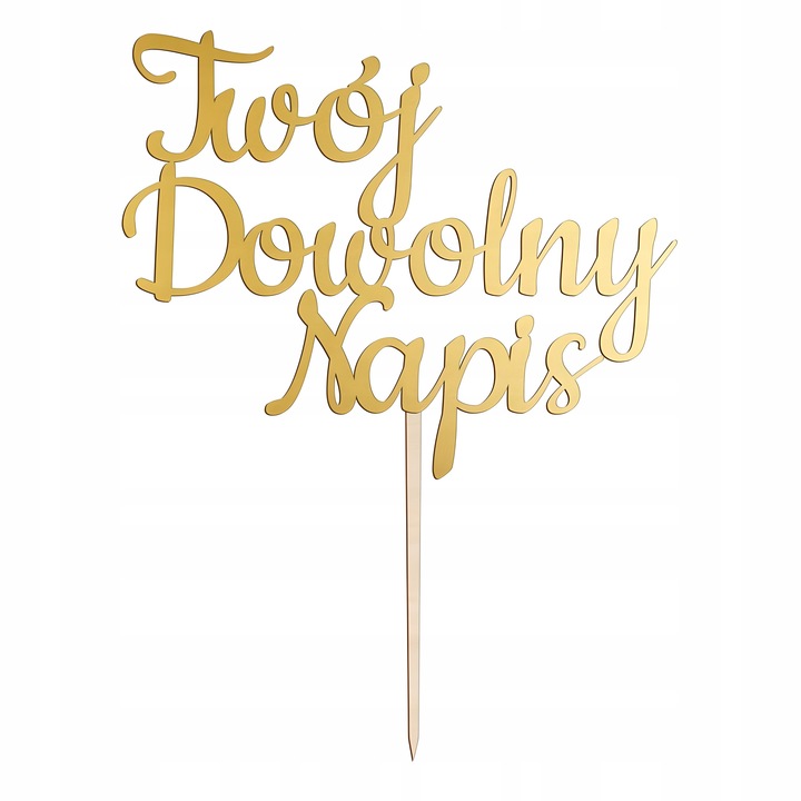 ZŁOTY TOPPER NA TORT NAPIS DEKORACJA URODZINY CHRZEST TOPER DOWOLNY NAPIS